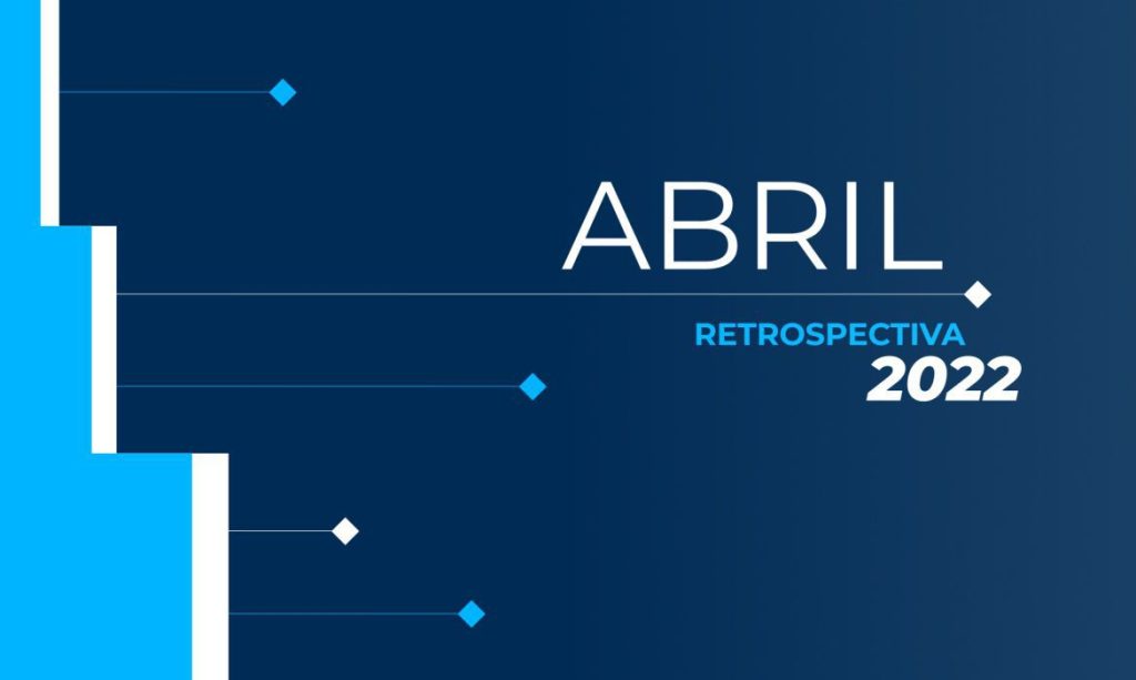 Confira as principais notícias de abril