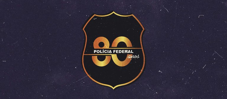 Polícia Federal celebra 80 anos de existência