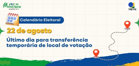 Prazo para transferência temporária do local de votação termina nesta quinta-feira (22)