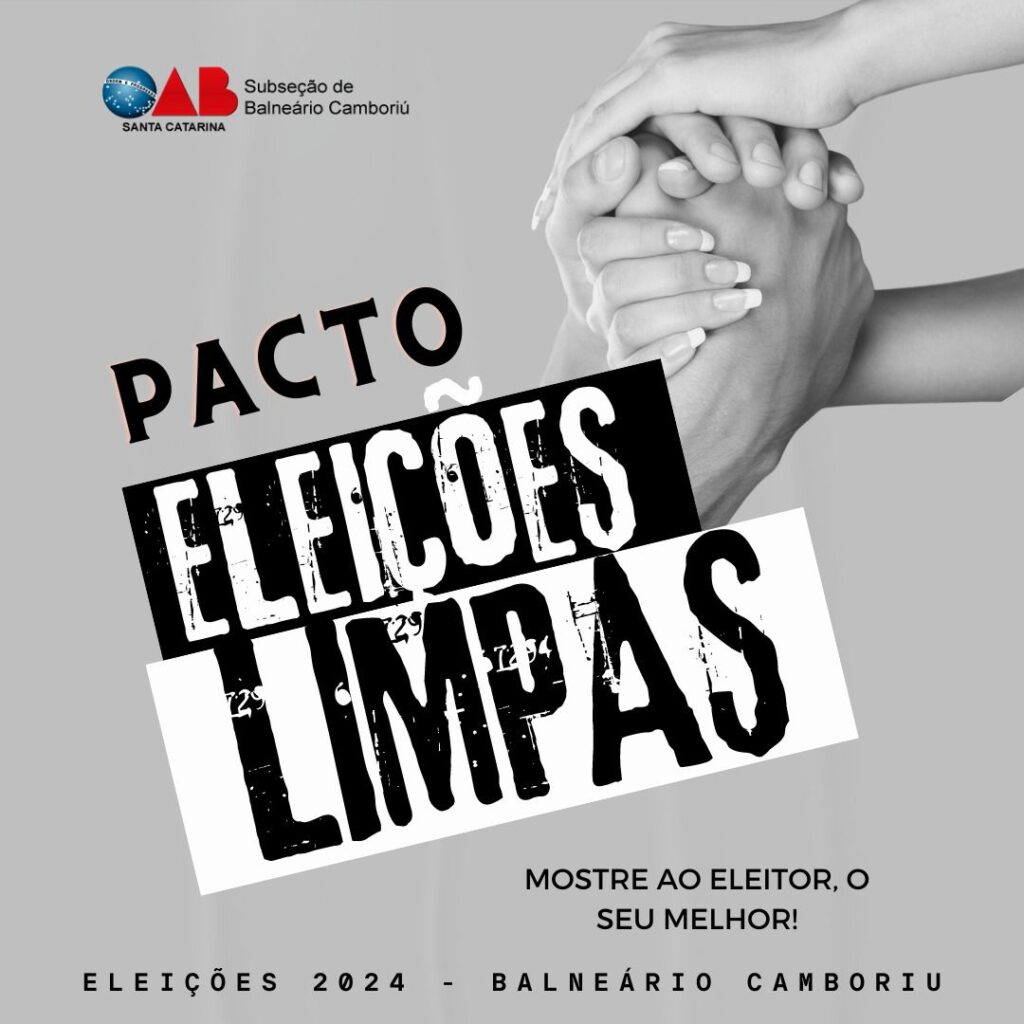 Compromisso “Pacto Eleições Limpas” será lançado aos partidos nesta sexta-feira pela OAB de BC